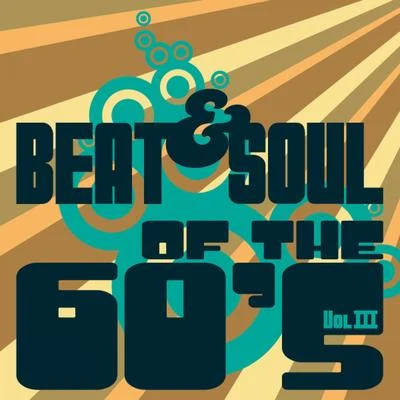 Tony格萊美匯Taisheng MusicHARDSTYLE FAMILYBeat & Soul of the 60s - Vol. III