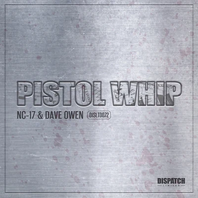 NC-17ReplicantPistol Whip EP