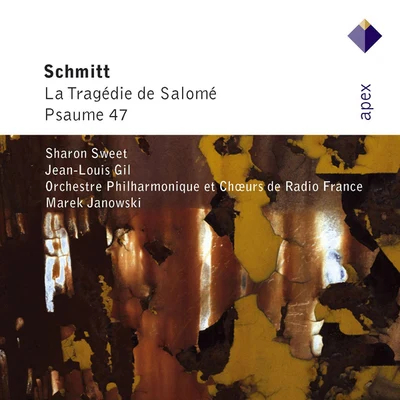 Orchestre Philharmonique De Radio FranceMikko FranckSchmitt : La tragédie de Salomé & Psaume 47-Apex