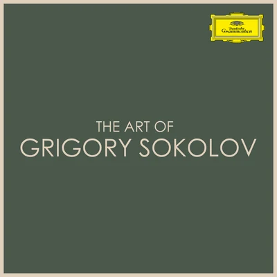 Grigory SokolovThe Art of Grigory Sokolov