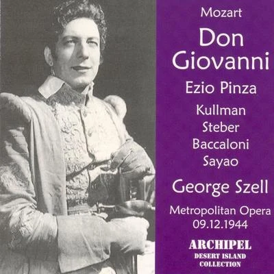 Ezio PinzaWolfgang Amadeus Mozart: Don Giovanni (Metropolitan Opera 09.12.1944)