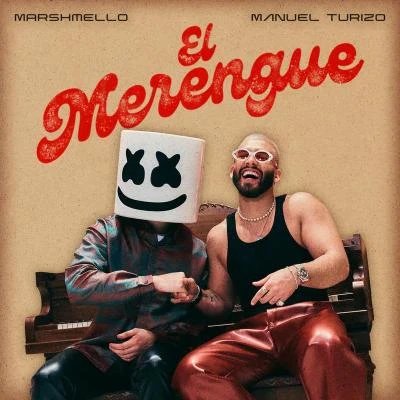 MarshmelloEl Merengue