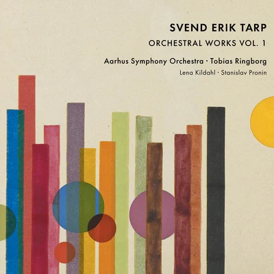 Andreas Delfs/Marc Soustrot/Aarhus Symphony Orchestra/Lars Anders TomterTarp: Orchestral Works, Vol. 1