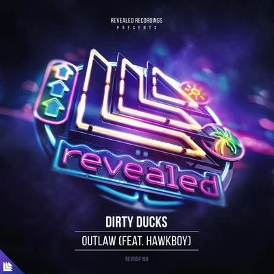 Dirty DucksOutlaw