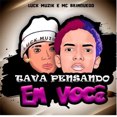 Felipe Original/LUCK MUZIK/MC MirellaTava pensando em voce