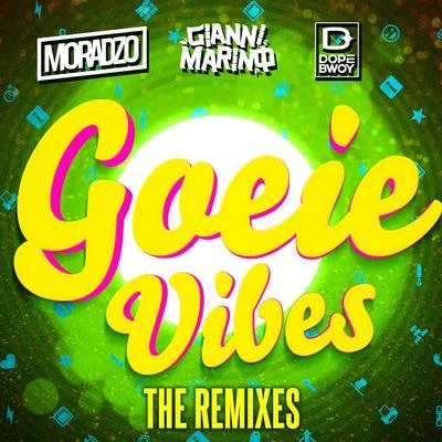 MoradzoGoeie Vibes (The Remixes)