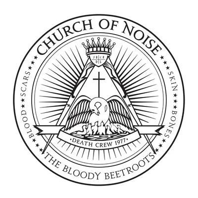 The Bloody BeetrootsChurch Of Noise (Remixes)