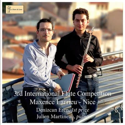 Denizcan Eren3rd International Flute Competition Maxence Larrieu - Nice