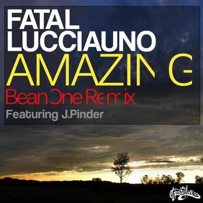 Anthony Danza/Romaro Franceswa/Fatal Lucciauno/Ryan Caraveo/Grynch/Gifted Gab/Raz SimoneAmazing (BeanOne Remix)