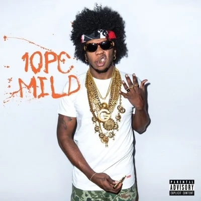 Trinidad James/Deniro Farrar10 Pc. Mild