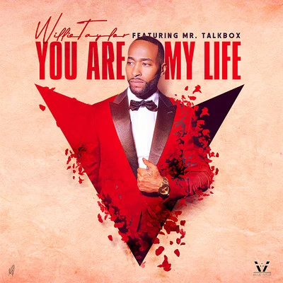 Willie Taylor/JeremihYou Are My Life