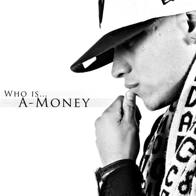 Young FLACS/AMONEYMUZIC/AG Cubano/Dj HabaneroWho Is... A-Money