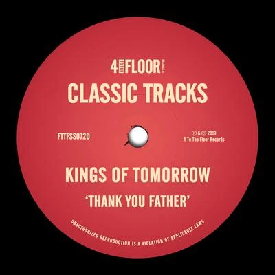 Kings of Tomorrow/Random SoulThank You Father