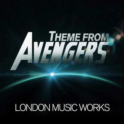 London Music WorksHarold FaltermeyerAvengers Assemble Theme