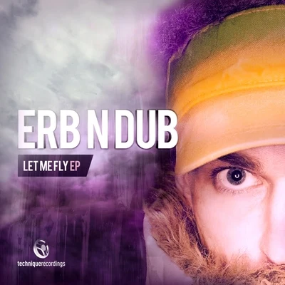 Erb N Dub/Patch Edison/Harry ShottaLet Me Fly EP