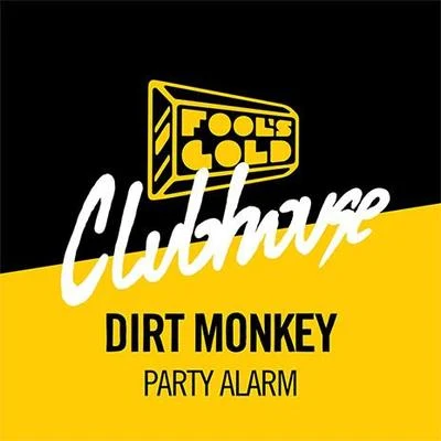 Dirt MonkeyPoint.BlankParty Alarm