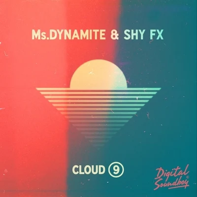 Ms. DynamiteCloud 9 - Single