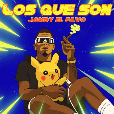 Kris R./Jamby el Favo/Pablo Chill-eLos Que Son