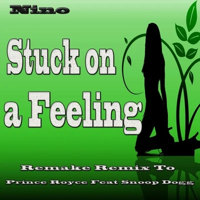 nino/FIIXD/Burnspit/Ben Bizzy/JediiStuck on a Feeling