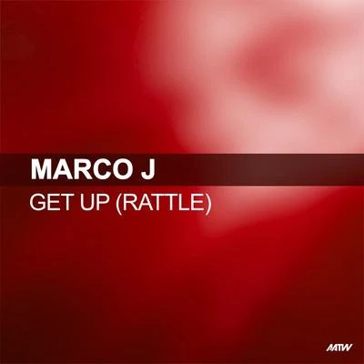 Marco JGet Up (Rattle)