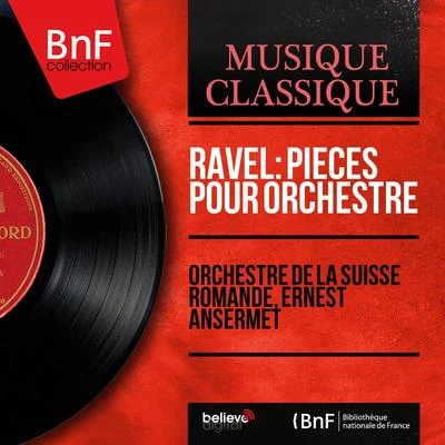 Orchestre de la Suisse Romande/Armin Jordan/Felicity LottRavel: Pièces pour orchestre (Mono Version)