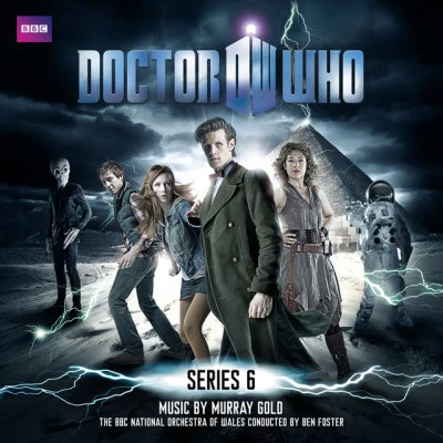 BBC National Orchestra of WalesBenjamin WallfischAndre CapletRaphael WallfischDoctor Who: Series 6 (Original Television Soundtrack)