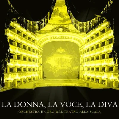 Maria CallasLa Donna, La Voce, La Diva