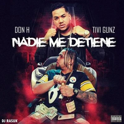 Tivi Gunz/Dj ScuffNadie Me Detiene (feat. Tivi Gunz)