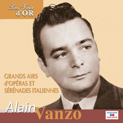 Alain VanzoAlain Vanzo (Collection "Les voix dor")