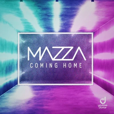 MazzaComing Home