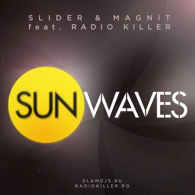 Slider & MagnitSunwaves EP