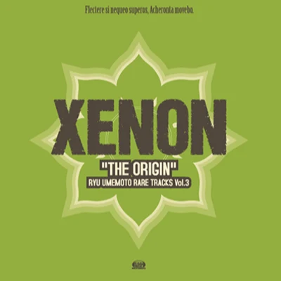 高見龍XENON "THE ORIGIN" - 梅本竜 RARE TRACKS Vol.3