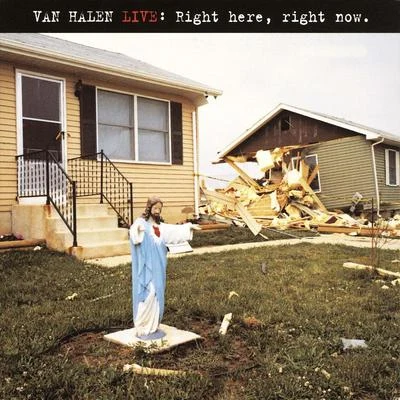 Van HalenVan Halen Live: Right Here, Right Now