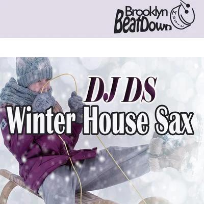 DJ DS/MC LevinWinter House Sax (Club Mix)