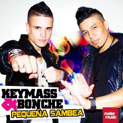 Keymass & BonchePequeña Sambea