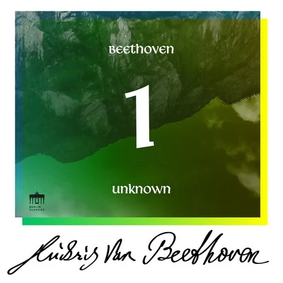 Kurt MasurBeethoven: Unknown Masterworks, Vol. 1