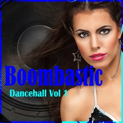 Beenie Man/Akon/Greg StreetBoombastic Dancehall, Vol. 1