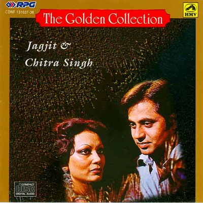 Jagjit Singh/Chitra Singh/Pt. Brij Bhushan KabraThe Golden Collection Jagjit And Chitra Singh