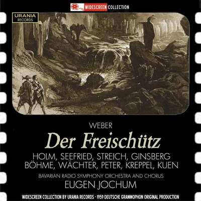 Chor des Bayerischen Rundfunks/Gerhild Romberger/Bernard Haitink/Bavarian Radio Symphony Orchestra/Augsburger Domsingknaben/Juliane BanseWeber: Der Freischütz, Op. 77, J. 277