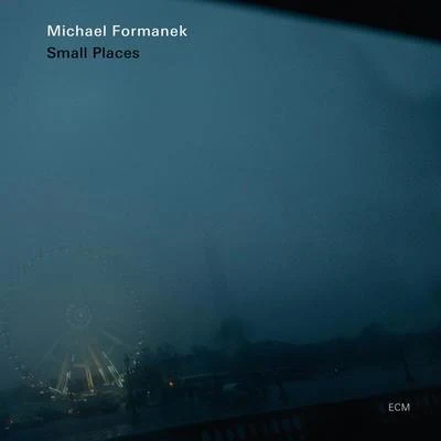 Mary Halvorson/Ellery Eskelin/Ben Goldberg/Michael Formanek/Tomas FujiwaraSmall Places