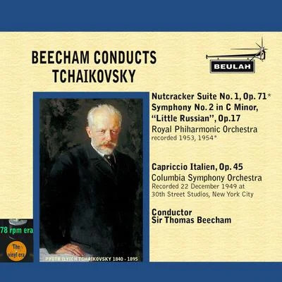 Sir Thomas BeechamLeslie FryBBC ChorusThe Royal Philharmonic OrchestraLeslie WoodgateBeecham Conducts Tchaikovsky