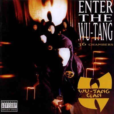 w U-tang clanEnter The Wu-Tang-36 Chambers