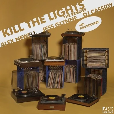 Alex NewellKill The Lights (Remixes)