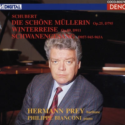 Hermann Prey/Berlin Heinrich Schutz Kreis/Wolfgang Matkowitz/Leonard Hokanson/Pamela Coburnシューベルト：三大歌曲集