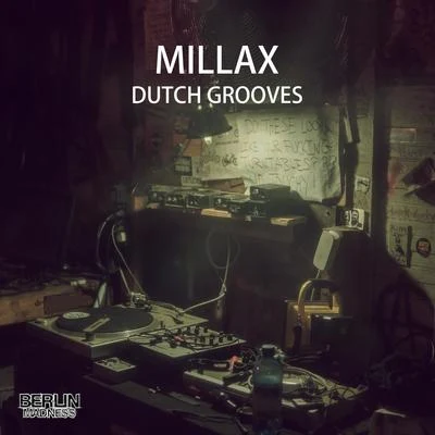 MillaxDutch Grooves