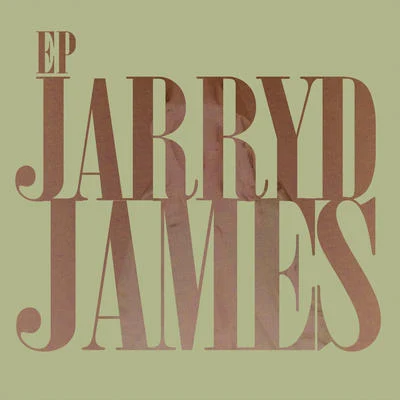 Jarryd James/Betty WhoJarryd James EP