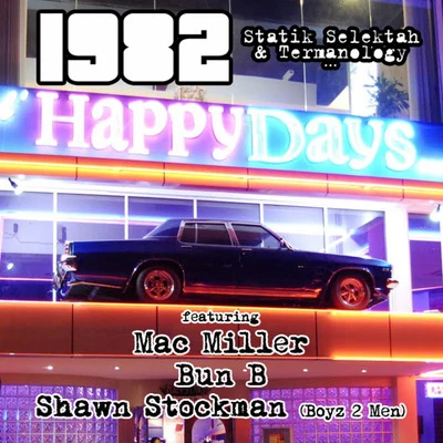 TermanologyHappy Days (feat. Mac Miller, Bun B & Shawn Stockman of Boyz 2 Men)