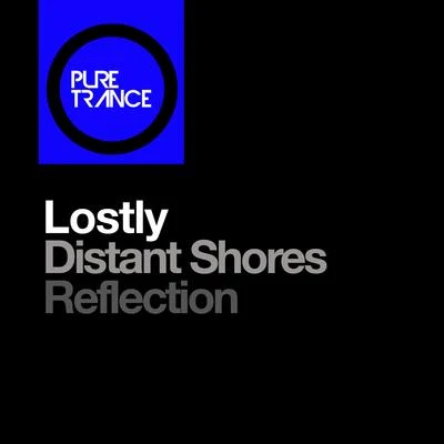 LostlyDistant Shores + Reflection