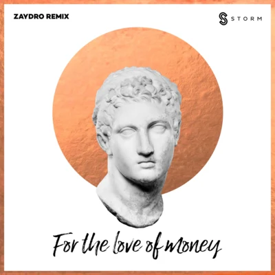 Michael FordIan StormStephen SimsFor the Love of Money (Zaydro Remix)