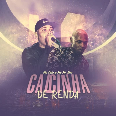 MC CaioCalcinha de Renda